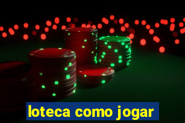 loteca como jogar
